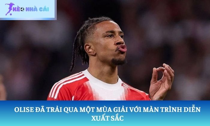 Olise đã trải qua một mùa giải với màn trình diễn xuất sắc