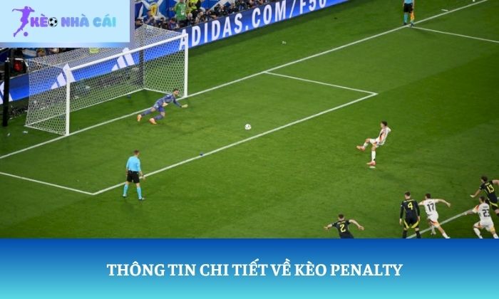 cách đặt kèo bóng đá penalty