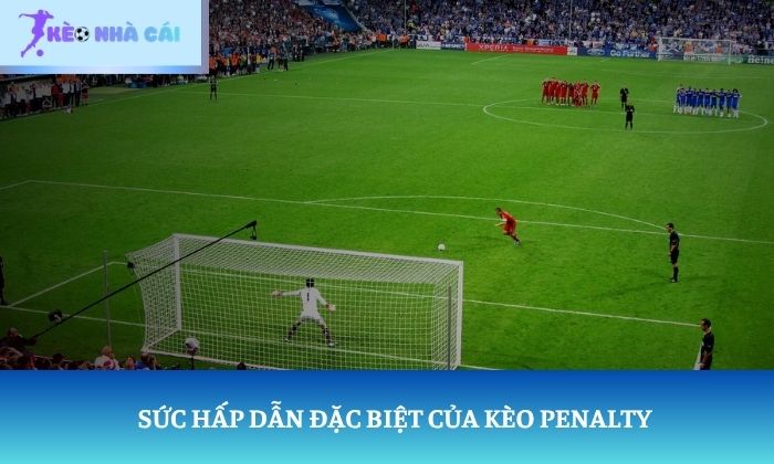 cách đặt kèo bóng đá penalty