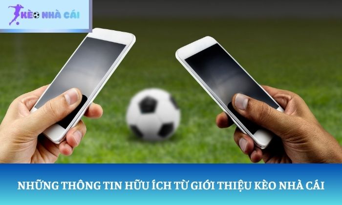 Giới thiệu kèo nhà cái