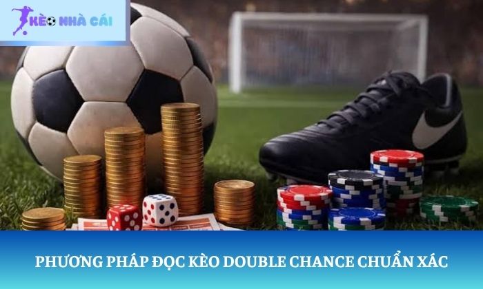 Kèo Double Chance
