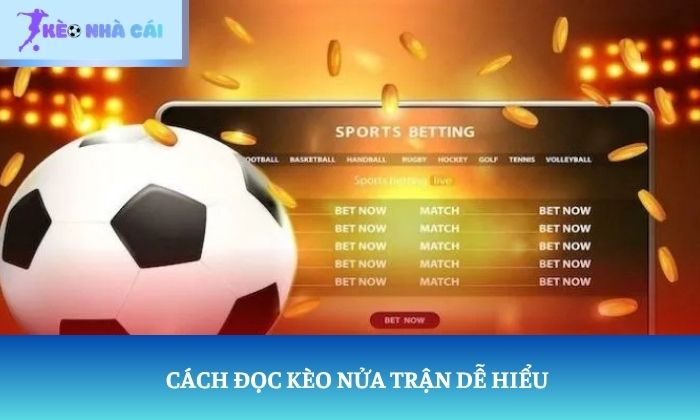 kèo nửa trận