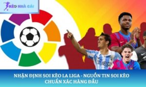 soi kèo La Liga