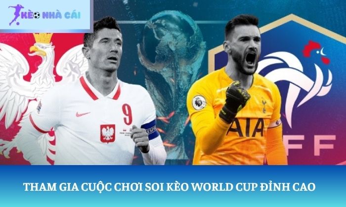 soi kèo World cup