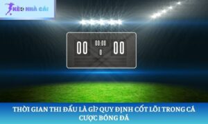 Thời gian thi đấu là gì